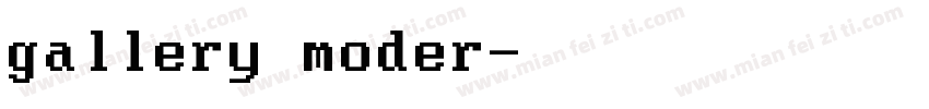 gallery moder字体转换